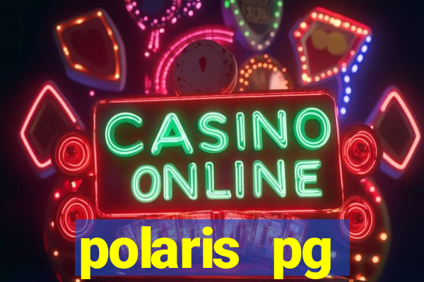 polaris pg plataforma de jogos